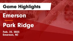 Emerson  vs Park Ridge  Game Highlights - Feb. 22, 2023