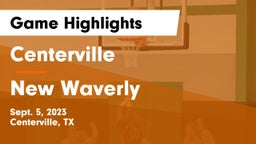 Centerville  vs New Waverly  Game Highlights - Sept. 5, 2023