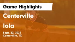 Centerville  vs Iola  Game Highlights - Sept. 22, 2023