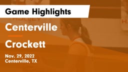 Centerville  vs Crockett  Game Highlights - Nov. 29, 2022