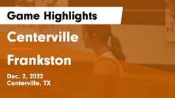 Centerville  vs Frankston  Game Highlights - Dec. 2, 2022