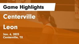 Centerville  vs Leon  Game Highlights - Jan. 6, 2023