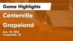 Centerville  vs Grapeland  Game Highlights - Jan. 10, 2023
