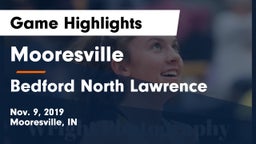 Mooresville  vs Bedford North Lawrence  Game Highlights - Nov. 9, 2019