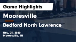 Mooresville  vs Bedford North Lawrence  Game Highlights - Nov. 25, 2020