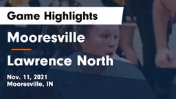 Mooresville  vs Lawrence North  Game Highlights - Nov. 11, 2021