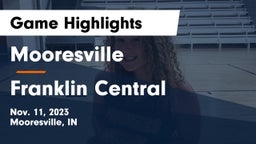 Mooresville  vs Franklin Central  Game Highlights - Nov. 11, 2023