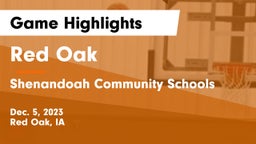 Red Oak  vs Shenandoah Community Schools Game Highlights - Dec. 5, 2023