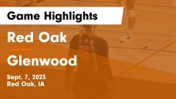 Red Oak  vs Glenwood  Game Highlights - Sept. 7, 2023