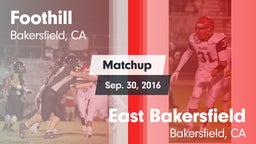 Matchup: Foothill  vs. East Bakersfield  2016