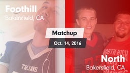 Matchup: Foothill  vs. North  2016