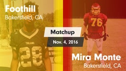 Matchup: Foothill  vs. Mira Monte  2016
