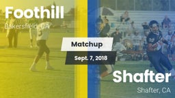 Matchup: Foothill  vs. Shafter  2018