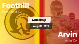 Matchup: Foothill  vs. Arvin  2019