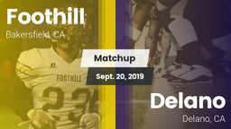 Matchup: Foothill  vs. Delano  2019