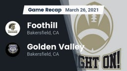 Recap: Foothill  vs. Golden Valley  2021