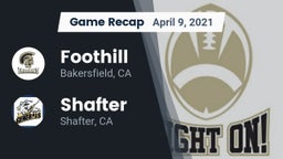 Recap: Foothill  vs. Shafter  2021
