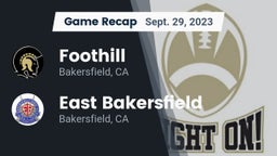 Recap: Foothill  vs. East Bakersfield  2023