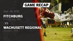 Recap: Fitchburg  vs. Wachusett Regional  2015