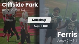 Matchup: Cliffside Park High vs. Ferris  2018