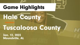 Hale County  vs Tuscaloosa County  Game Highlights - Jan. 12, 2023