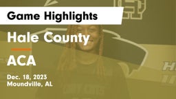 Hale County  vs ACA Game Highlights - Dec. 18, 2023