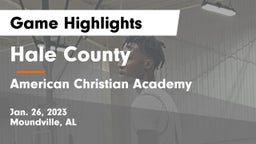 Hale County  vs American Christian Academy  Game Highlights - Jan. 26, 2023