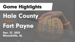 Hale County  vs Fort Payne  Game Highlights - Dec. 27, 2023