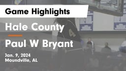 Hale County  vs Paul W Bryant  Game Highlights - Jan. 9, 2024