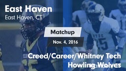 Matchup: East Haven High vs. Creed/Career/Whitney Tech Howling Wolves 2016