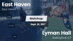 Matchup: East Haven High vs. Lyman Hall  2017