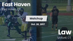 Matchup: East Haven High vs. Law  2017