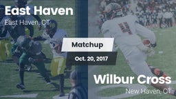 Matchup: East Haven High vs. Wilbur Cross  2017