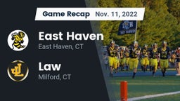 Recap: East Haven  vs. Law  2022