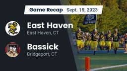 Recap: East Haven  vs. Bassick  2023