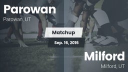 Matchup: Parowan  vs. Milford  2016
