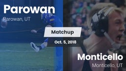 Matchup: Parowan  vs. Monticello  2018