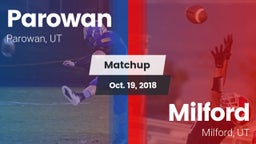 Matchup: Parowan  vs. Milford  2018