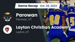 Recap: Parowan  vs. Layton Christian Academy  2022