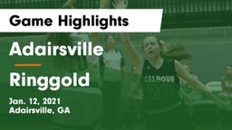 Adairsville  vs Ringgold  Game Highlights - Jan. 12, 2021