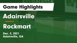 Adairsville  vs Rockmart  Game Highlights - Dec. 3, 2021