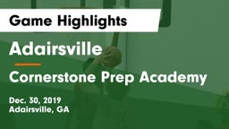 Adairsville  vs Cornerstone Prep Academy Game Highlights - Dec. 30, 2019
