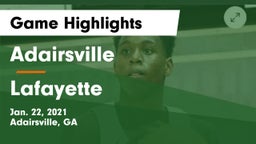 Adairsville  vs Lafayette  Game Highlights - Jan. 22, 2021