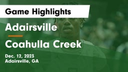 Adairsville  vs Coahulla Creek  Game Highlights - Dec. 12, 2023