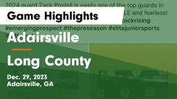 Adairsville  vs Long County  Game Highlights - Dec. 29, 2023