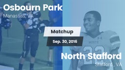 Matchup: Osbourn Park High vs. North Stafford   2016