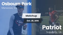 Matchup: Osbourn Park High vs. Patriot   2016