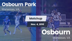 Matchup: Osbourn Park High vs. Osbourn  2016