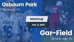 Matchup: Osbourn Park High vs. Gar-Field  2017