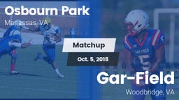 Matchup: Osbourn Park High vs. Gar-Field  2018